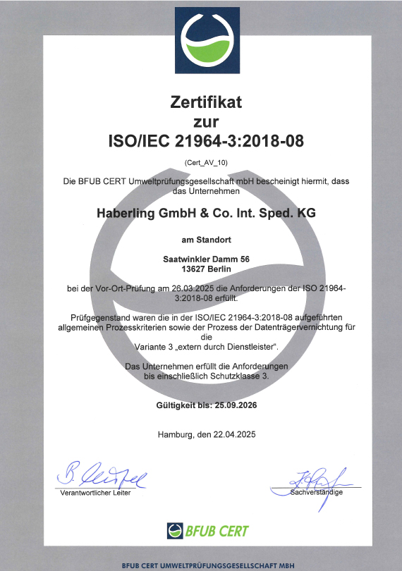 Haberling GmbH - Zertifikat Datenvernichtung DIN ISO/IEC 21964-3 - ausgestellt von BFUB CERT (Cert_AV_10)